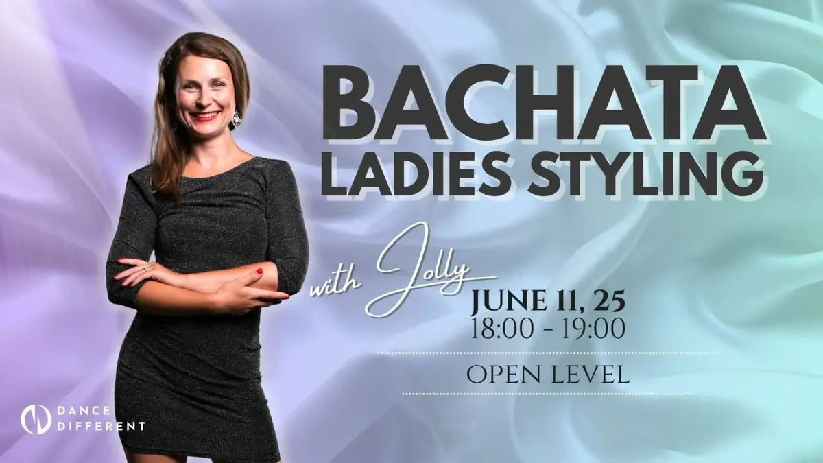 Bachata Ladies Styling Thursdays 👠 Open Level — DanceDifferent, Прага