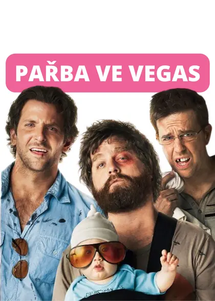 Pařba ve Vegas — Sunset Cinema, Praha