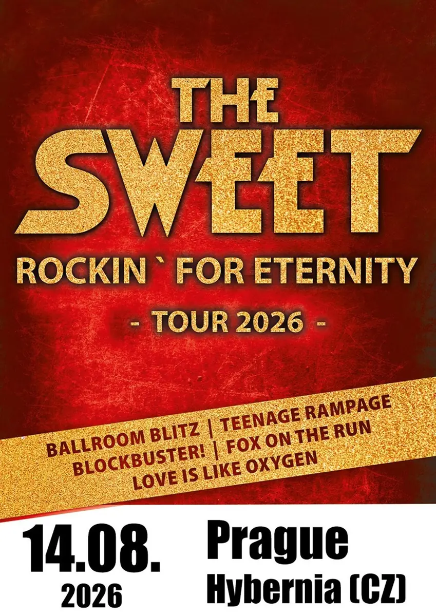 The Sweet (UK) — Divadlo Hybernia, Прага