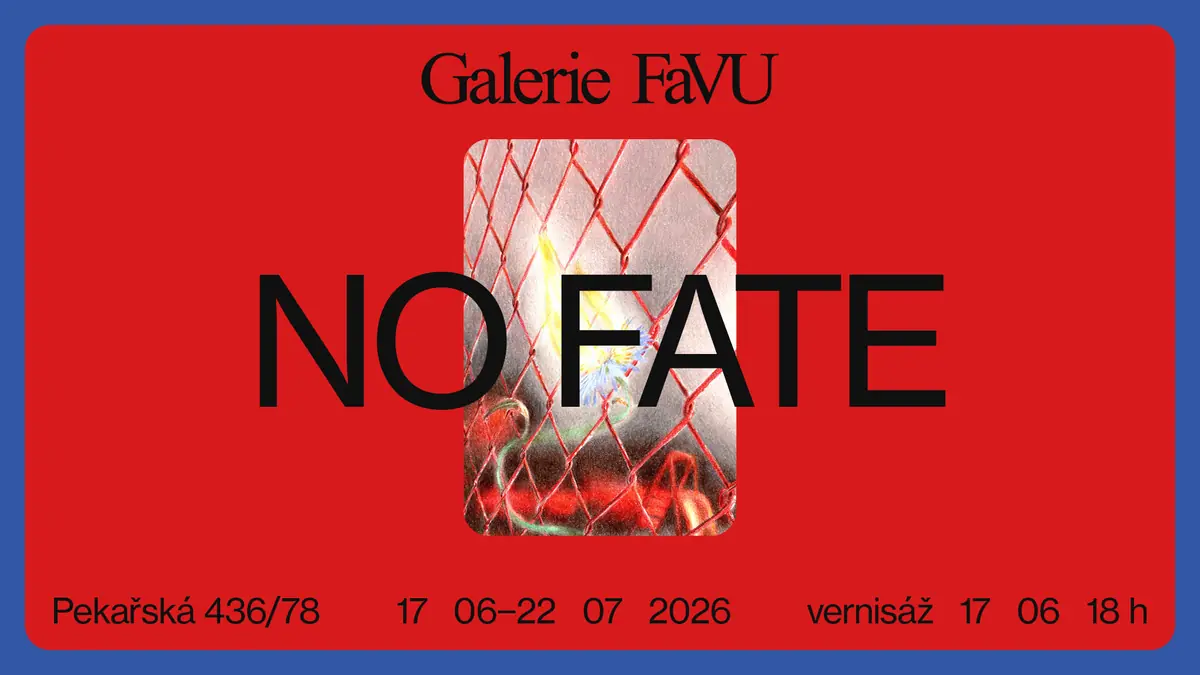 Tristan Gac – No Fate — Galerie FaVU, Brno