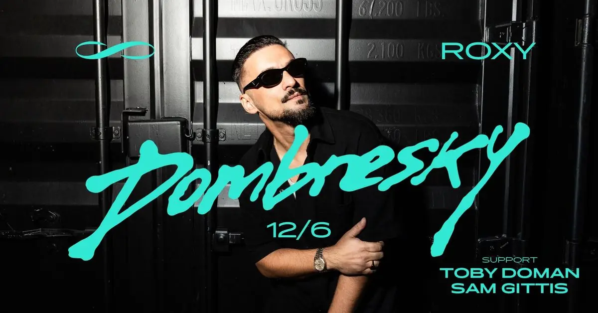 DOMBRESKY ∞ ROXY PRAGUE — Прага