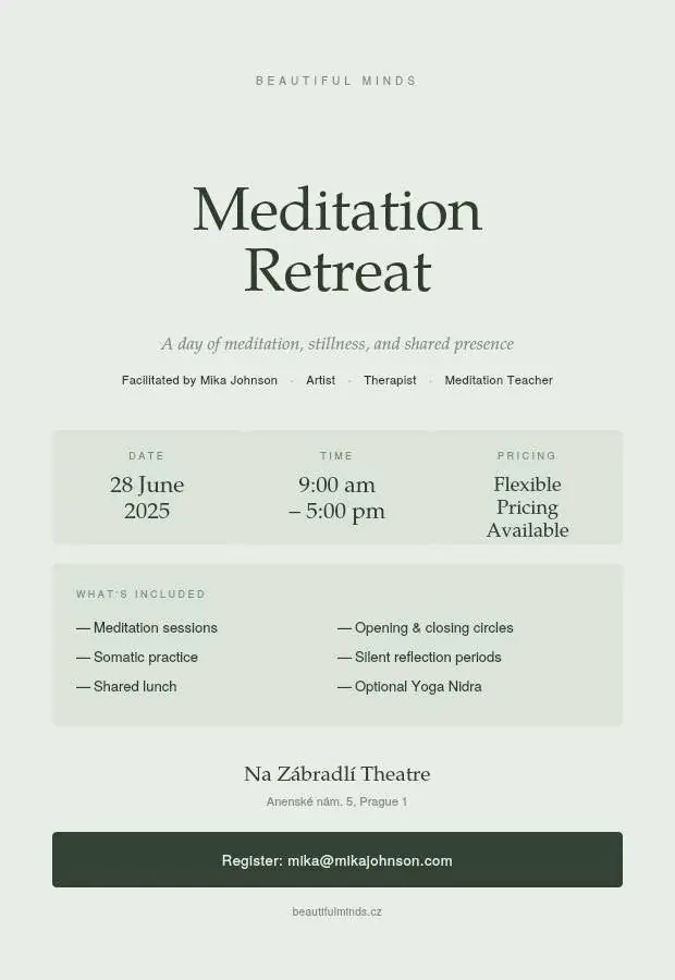 Meditation Retreat — Divadlo Na zábradlí, Praha