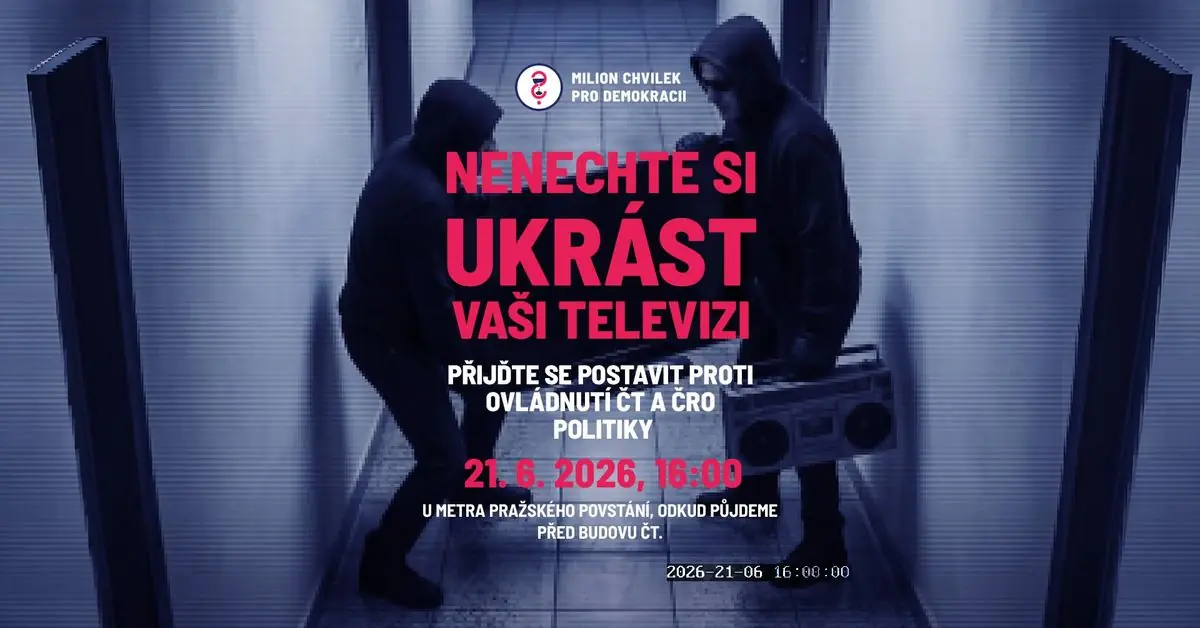 Марш в защиту Чешского телевидения - 21 июня 2026 — Česká televize, Прага