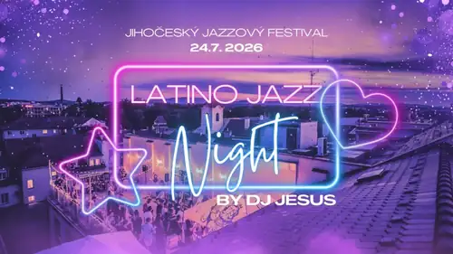 Südböhmisches Jazzfestival: Latino Jazz Night by DJ Jesus