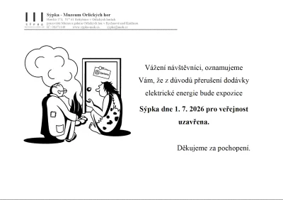 Закриття експозиції Сипка — Музей і галерея Орлицьких гір, Рихнов-над-Кнежною