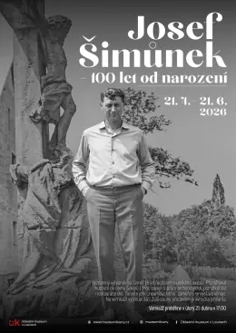 Josef Šimůnek - 100 Years Since Birth — Oblastní Muzeum v Lounech, Louny