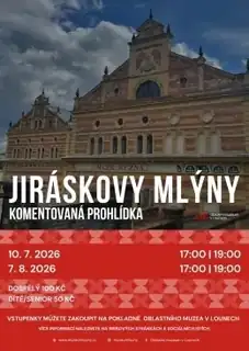 Komentovaná prohlídka – Jiráskovy mlýny