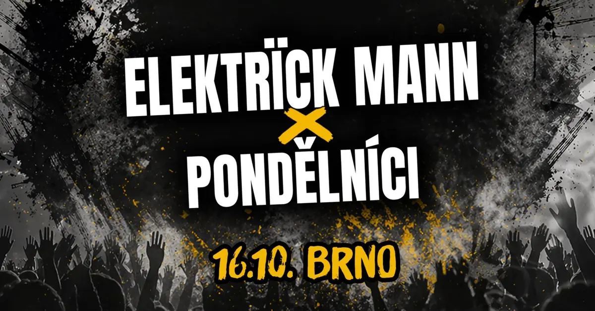 Elektrïck Mann + Pondělníci — Перший поверх, Брно