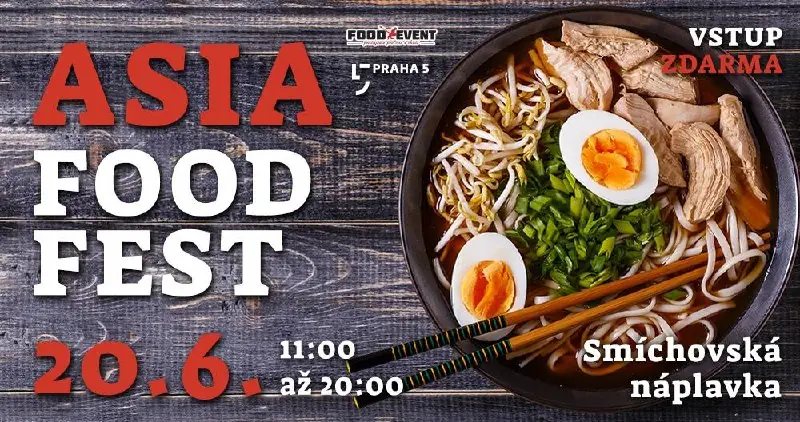 Asia Food Fest — Smíchovská náplavka, Prague