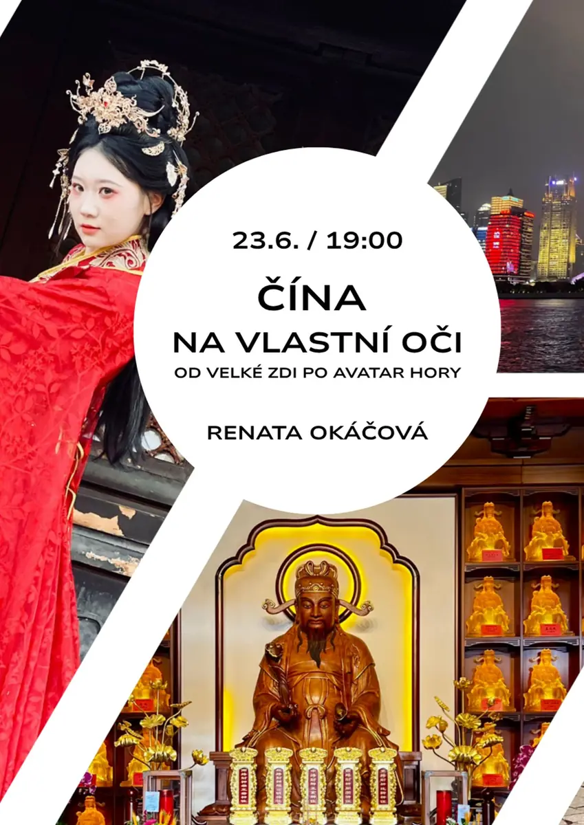 China Through My Eyes: From the Great Wall to Avatar Mountains — Travellers' Club, Brno