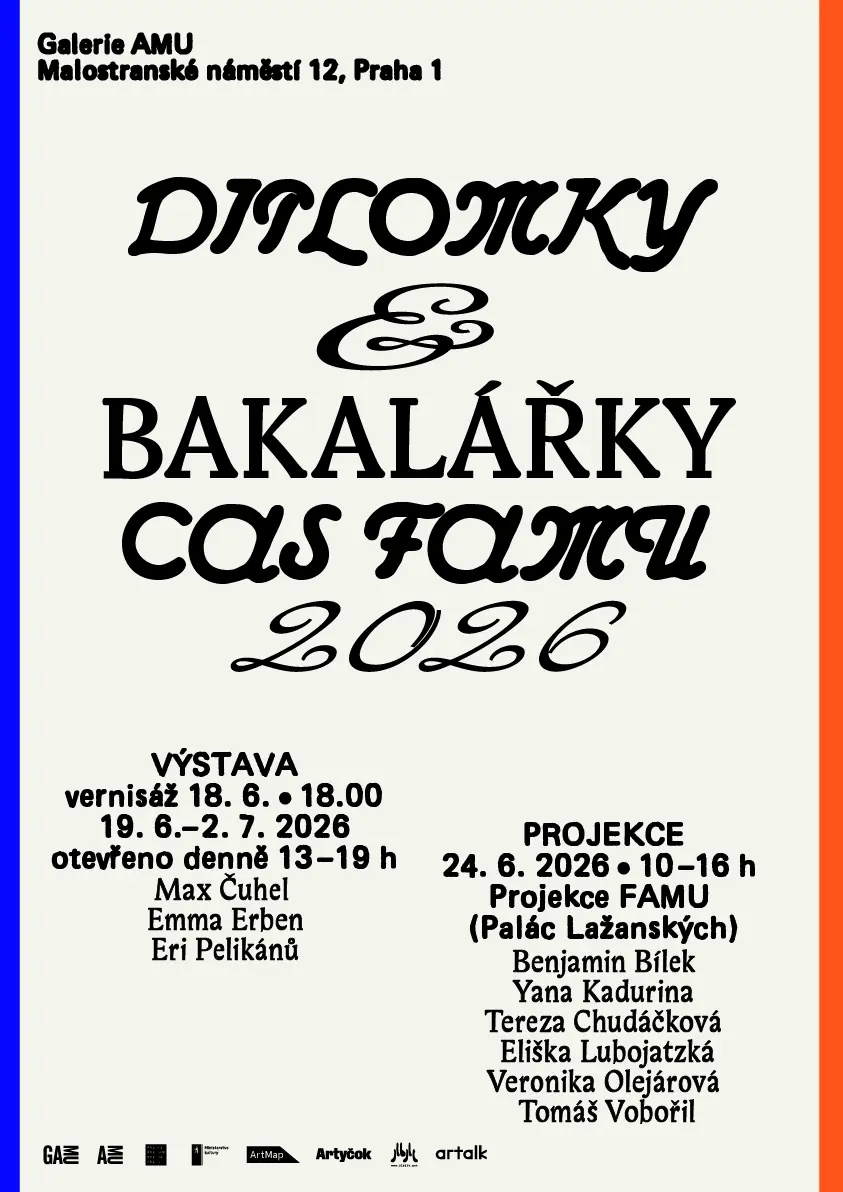 Diplomky & bakalářky CAS FAMU 2026 — Galerie AMU, Praha