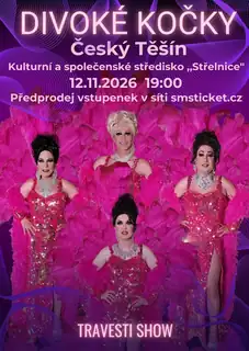 Travesti Divoké kočky v Českém Těšíně