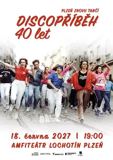 Discopříběh 40 Jahre - Plzeň kehrt in die Achtziger zurück!