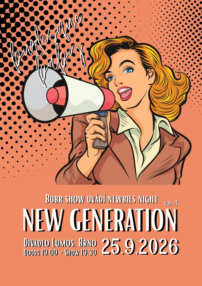 BUBR show presents: New Generation vol. 4 — Lumos - cafe • divadlo • bar, Brünn