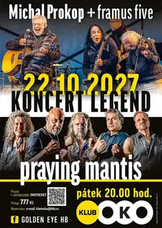 Concert of Legends / Framus Five (CZ) + Praying Mantis (GB)