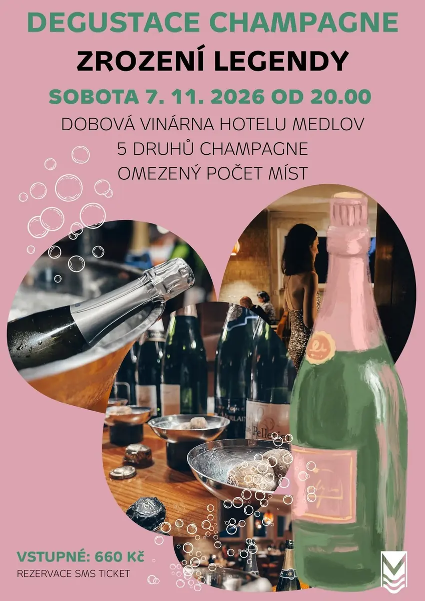 Degustace champagne Zrození legendy — Hotel Medlov, Fryšava pod Žákovou horou