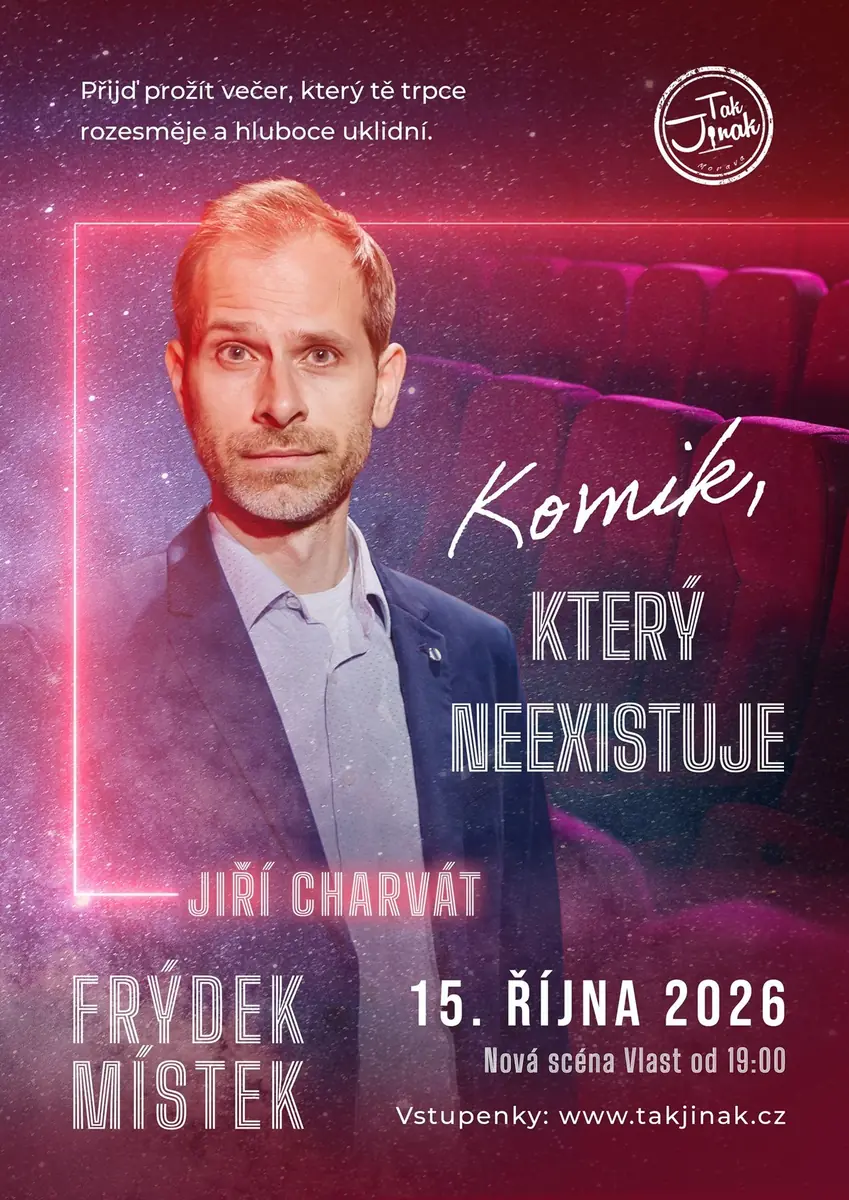Jiří Charvát - Komik, který neexistuje — Nová scéna Vlast, Frýdek-Místek