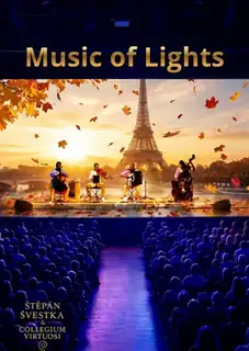 Music of Lights - Степан Швестка та Collegium Virtuosi