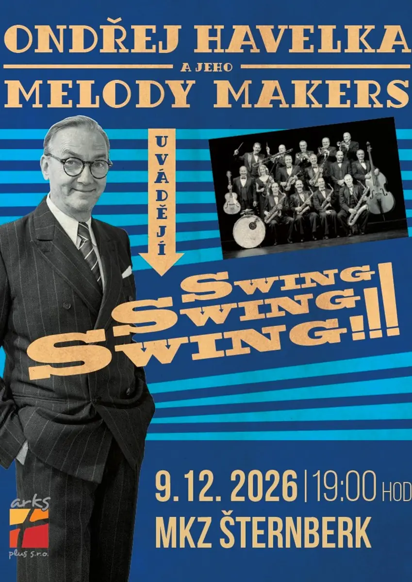 Ondřej Havelka a jeho Melody Makers — Kulturní dům - Městský klub, Šternberk