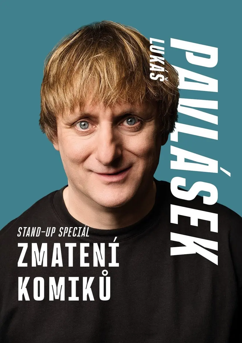 Lukáš Pavlásek - Zmatení komiků - Brno — První Patro, Brno