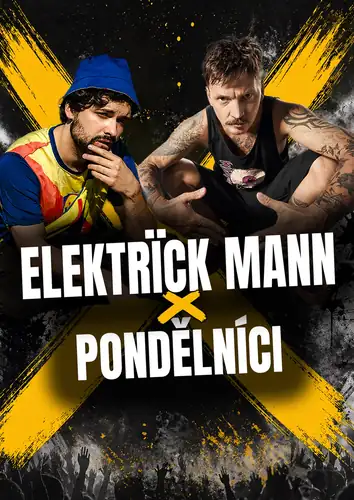 Elektrïck Mann + Pondělníci