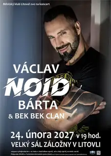 Václav Noid Bárta and Bek Bek Clan