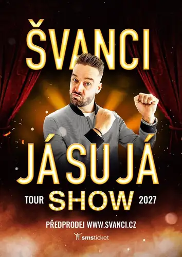 SVANCI SHOW - ICH BIN ICH - Frydlant nad Ostravici