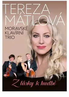 Tereza Mátlová and Moravian Piano Trio