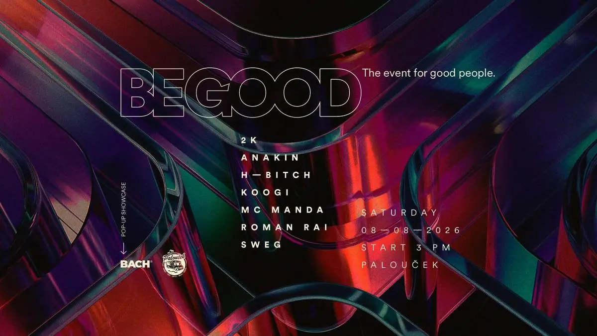 BE GOOD на Палоучку — Paloučku, Прага
