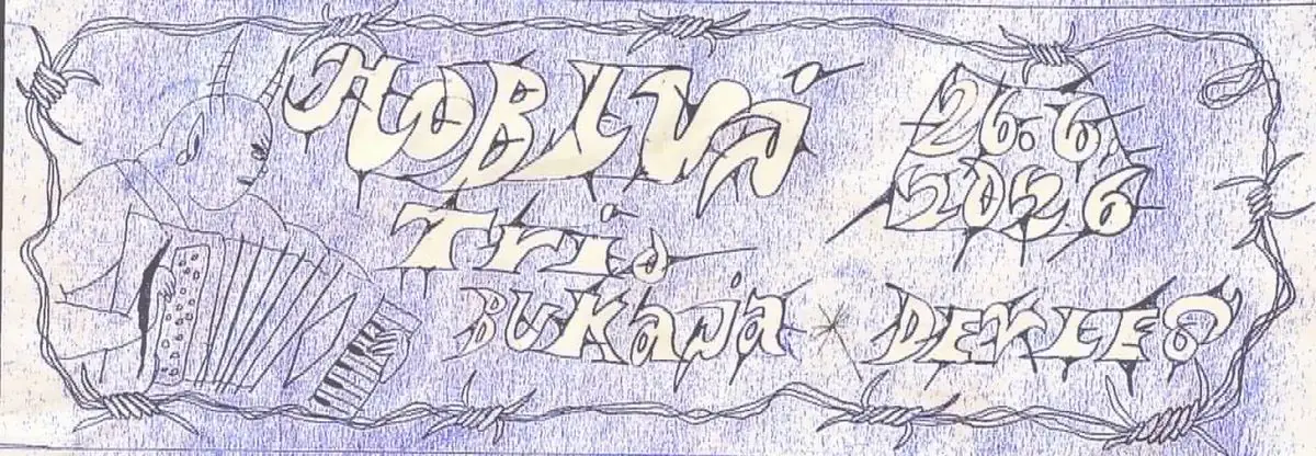Hobluj! presents New age Folklore: with Devles + Trio Bukaja — La Fabrika, Praha