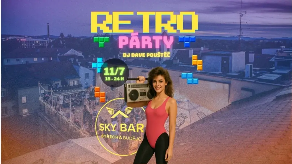 11.7. RetroPárty DJ Dave Pouštěč — Střecha Budějc, Ческа-Будеёвице