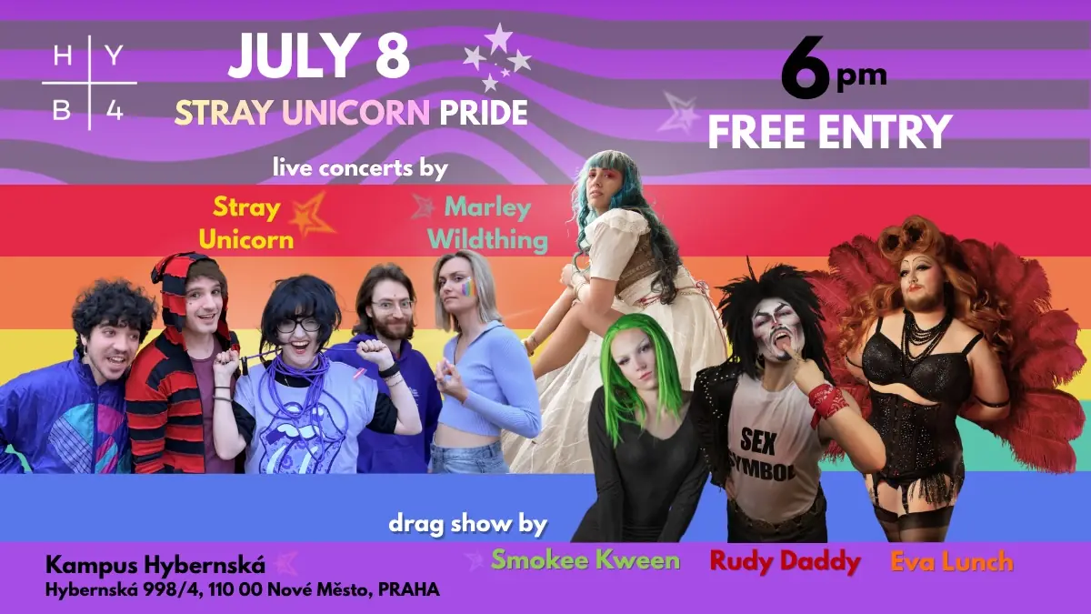 HYB4 Musik: Stray Unicorn PRIDE — Kampus Hybernská, Prag