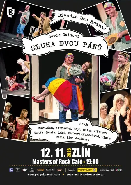 Carlo Goldoni: Sluha dvou pánů — Masters of Rock Café, Zlín