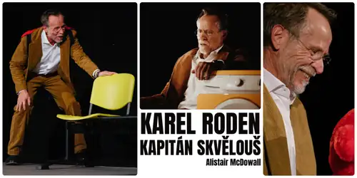 Karel Roden: Kapitán Skvělouš