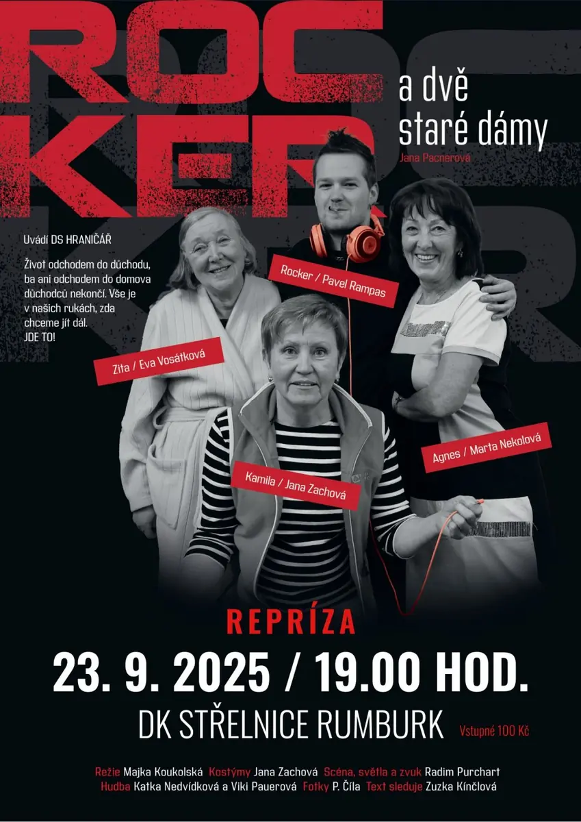 Rocker a dvě staré dámy — Dům kultury Střelnice, Rumburk