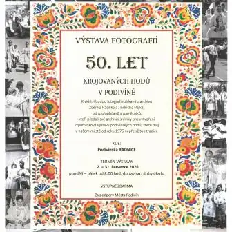 Výstava fotografií 50 let krojovaných hodů v Podivíně