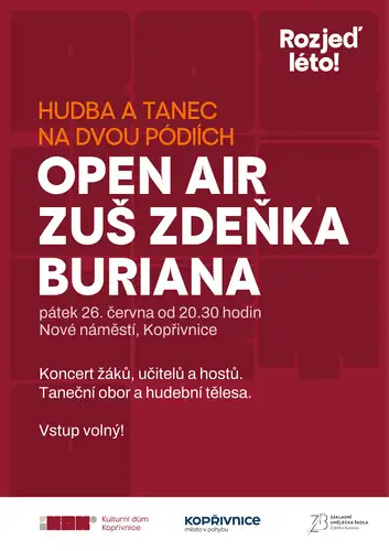 Начни лето: OPEN AIR ZUŠ ZDEŇKA BURIANA