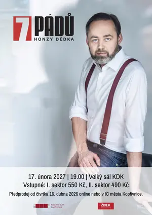 7 падений Хонзы Дедека — Kulturní dům, Копршивница