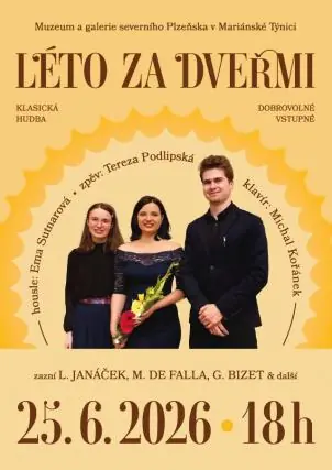 Koncert: Léto za dveřmi — Muzeum a galerie severního Plzeňska v Mariánské Týnici, Kralovice