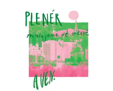 Malujeme ve městě / výstava plenérů — Galerie FM, Frýdek-Místek