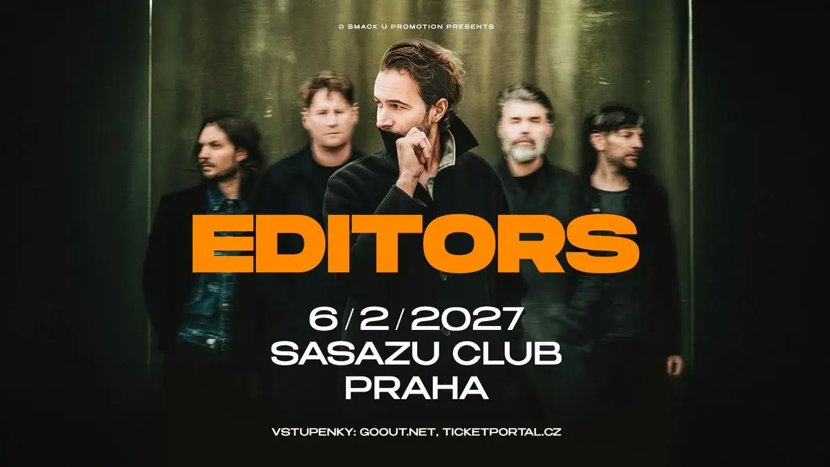 Editors (UK) / SaSaZu Club — SaSaZu, Praha