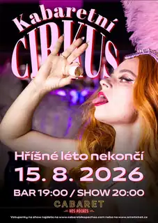 Cabaret Circus: Sinful Summer Never Ends