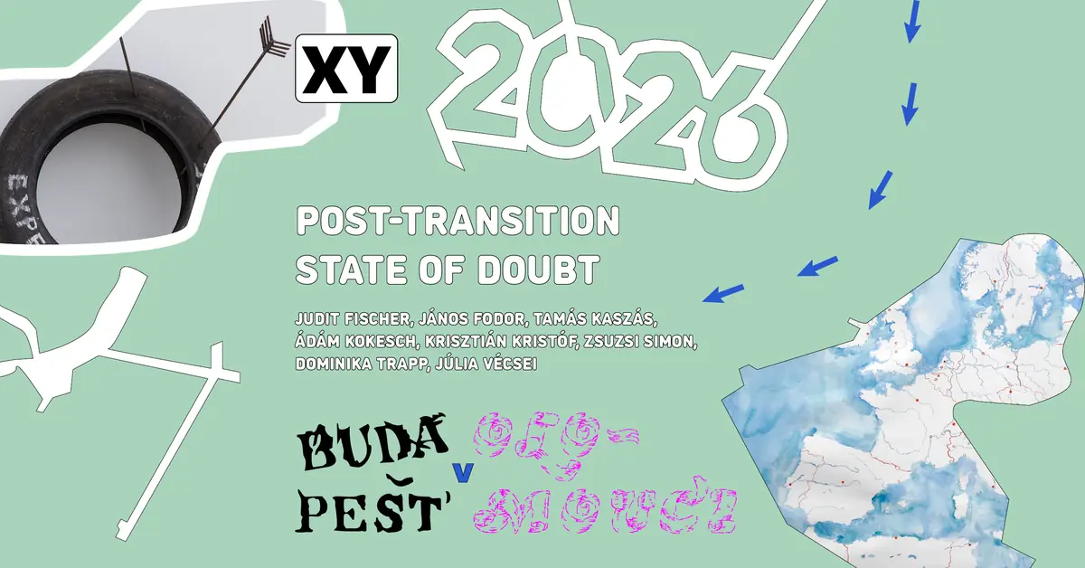 XY 2026: Post-Transition State of Doubt — Galerie XY, Olomouc