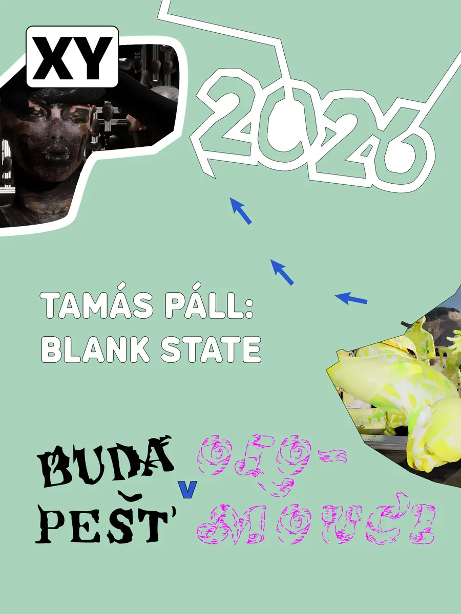 XY 2026: Tamás Páll – Blank State — Galerie PAF, Olomouc