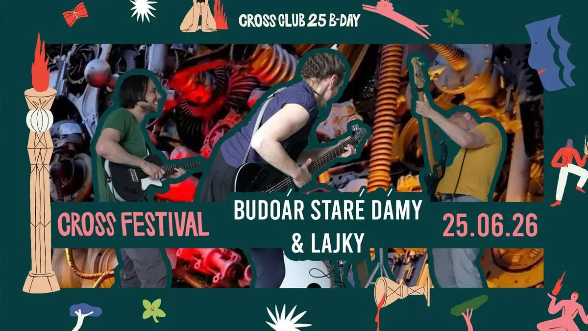 Budoár staré dámy &amp; Lajky — Cross Club, Praha