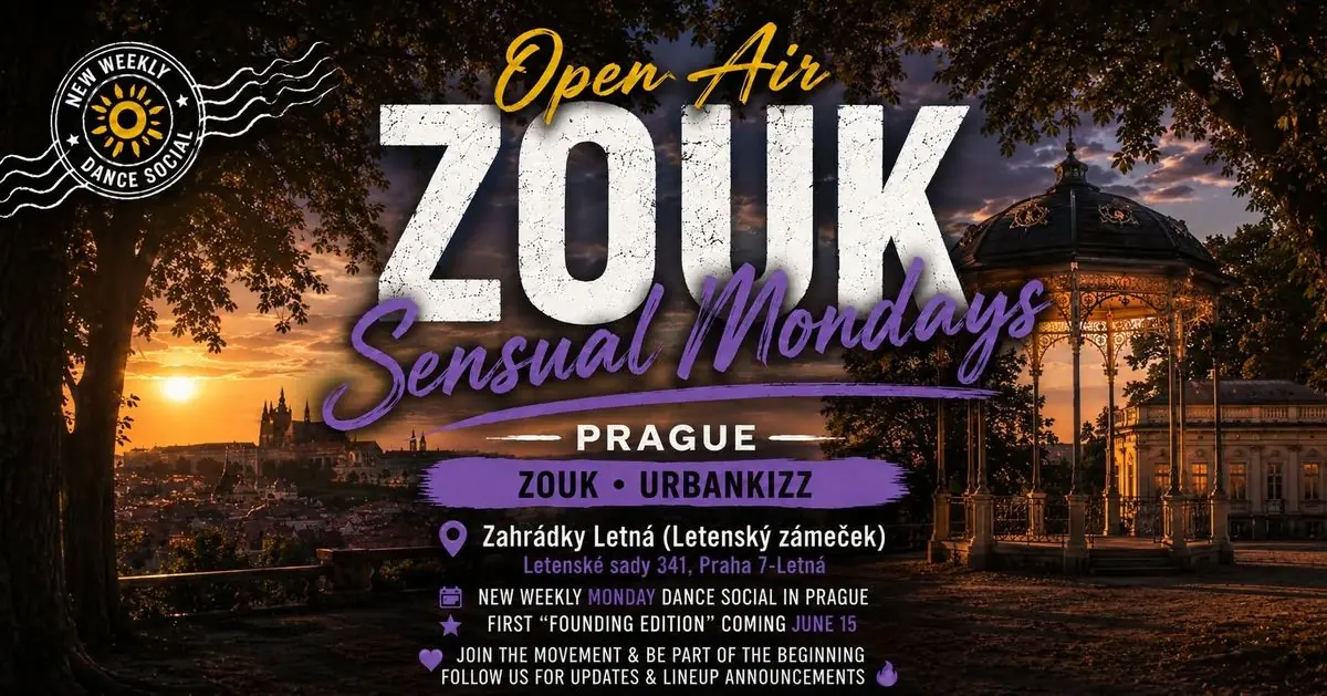 Letná Sensual Mondays (OpenAir Zouk &amp; Kizz) — Letenský zámeček, Praha