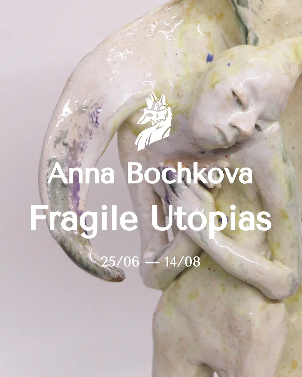 Anna Bochkova – Fragile Utopias — König Vlk Gallery, Brno