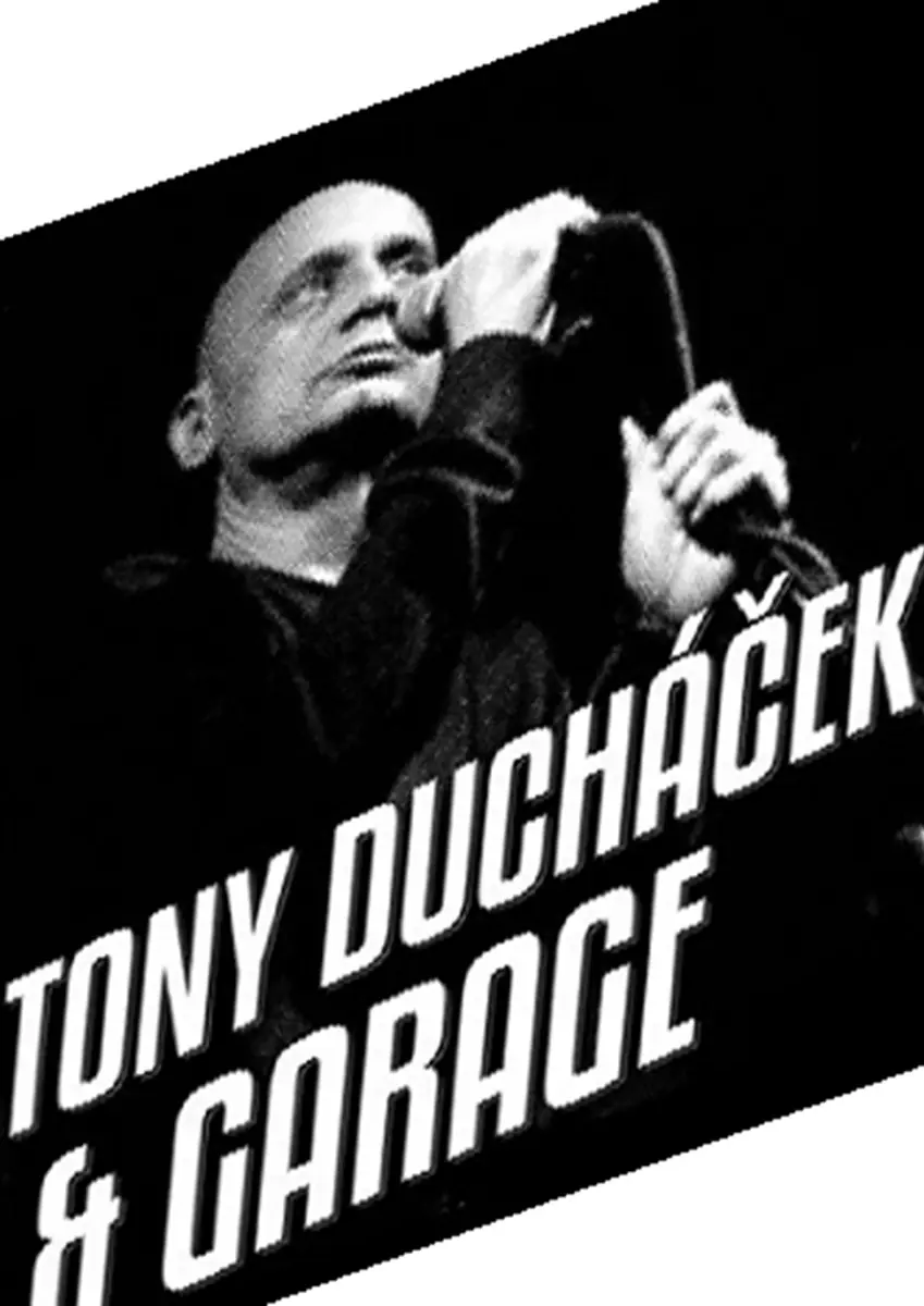 Tony Ducháček & GARAGE — Restaurace Miláček, Žďárná