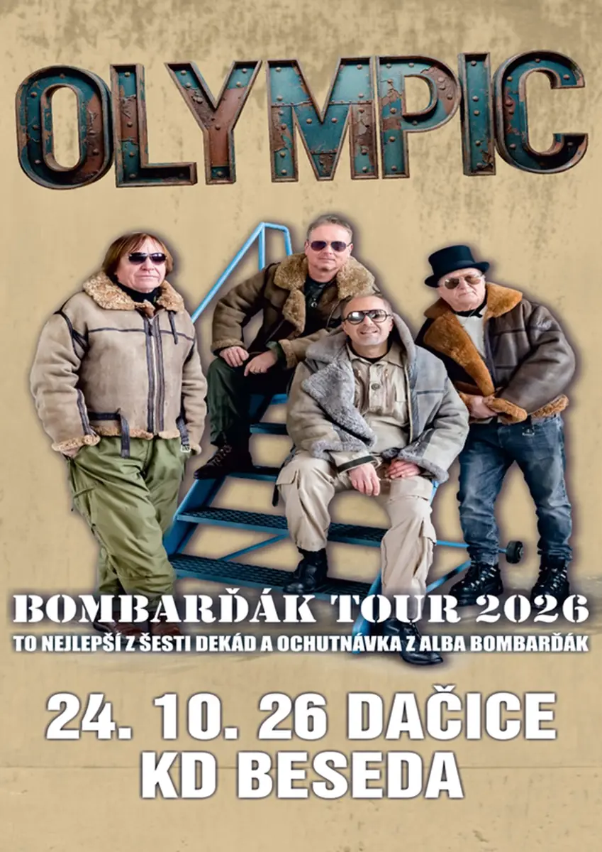 OLYMPIC - Bombarďák tour 2026 / Дачице — KD Beseda, Дачице