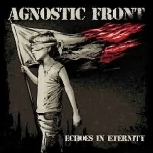 Agnostic Front — Mighty Sounds, Tábor